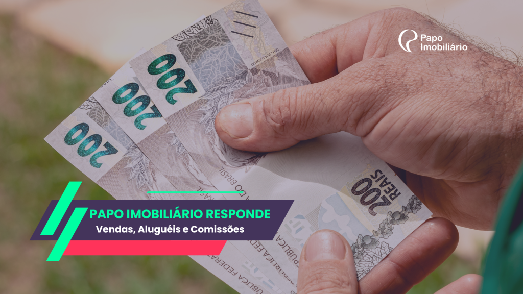 Quanto ganha um corretor de imóveis?