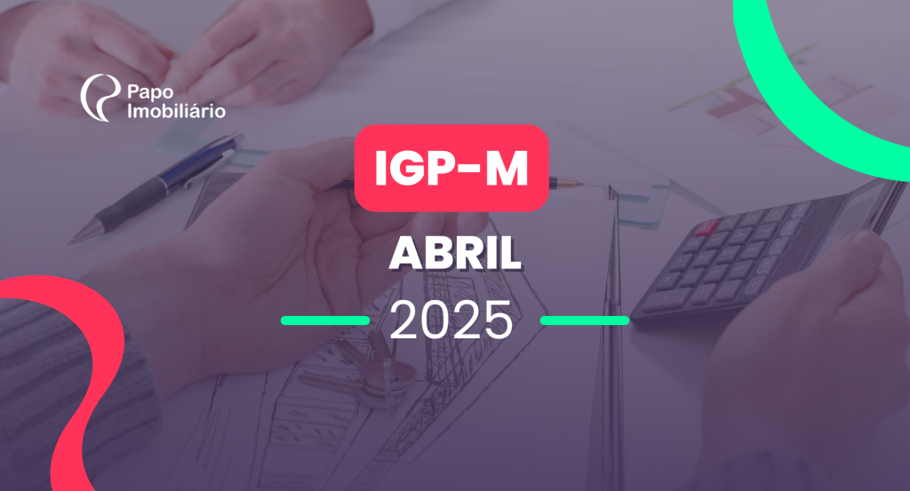 IGP-M sobe 0,24% em abril após queda em março e acumula alta de 8,50% em 12 meses.